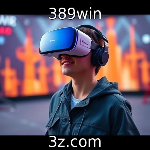 Adoção de tecnologia VR na indústria de jogos | 389win